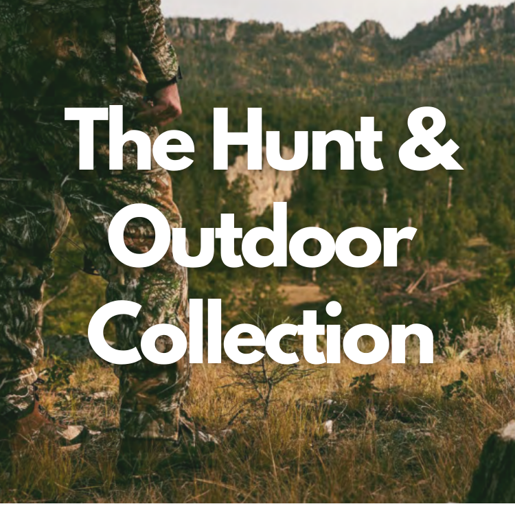 The Hunt & Outdoor Collection
