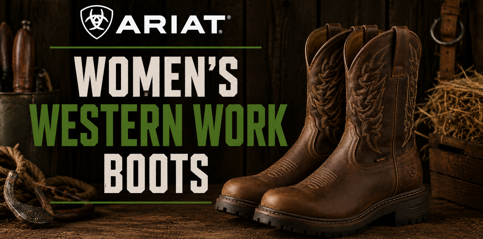 A pair of brown leather western work boots displayed on a rustic wooden surface with western-themed props, alongside the text 'ARIAT WOMEN'S WESTERN WORK BOOTS' on a dark wood background.